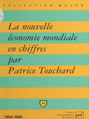 cover image of La nouvelle économie mondiale en chiffres